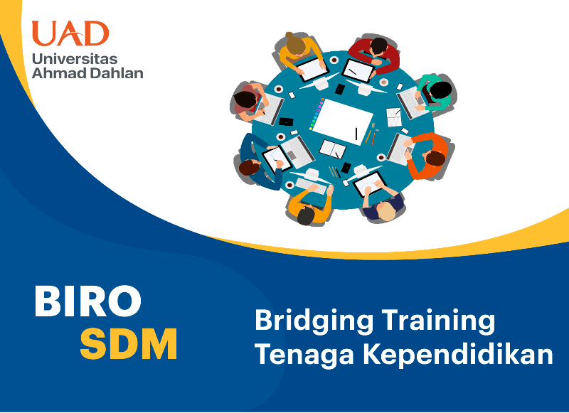 Materi Bridging Training Tenaga Kependidikan Universitas Ahmad Dahlan